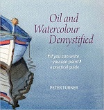 Oil and Watercolour Demystified